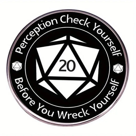Perception Check Yourself Before You Wreck Yourself Pin - Campaign Supplies