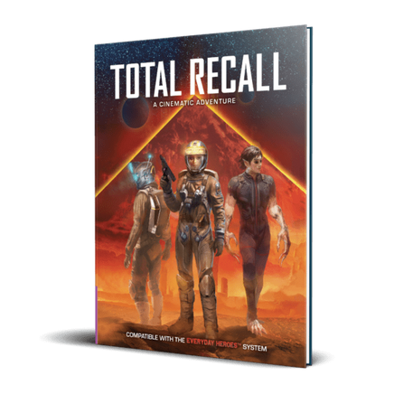 Everyday Heroes: Total Recall Cinematic Adventure - Campaign Supplies