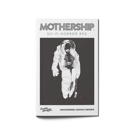 Mothership: Unconfirmed Contact Reports - Campaign Supplies