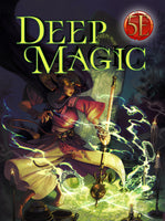 Deep Magic for 5th Edition - Campaign Supplies