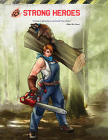 Everyday Heroes:  Core Rulebook - Campaign Supplies