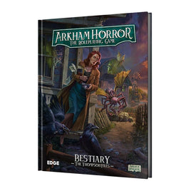 Arkham Horror RPG: Bestiary – The Thompson Files
