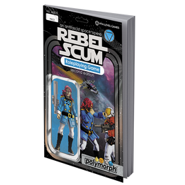 Rebel Scum (2nd Edition)