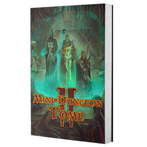 Mini Dungeon Tome II - Hardcover - Campaign Supplies