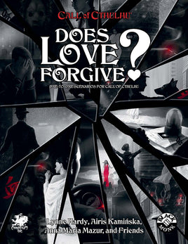 Call of Cthulhu:  Does Love Forgive - Campaign Supplies