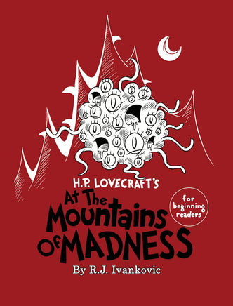 H.P. Lovecraft's At The Mountains Of Madness For Beginning Readers - Campaign Supplies