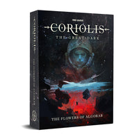 Coriolis: The Great Dark: The Flowers of Algorab Campaign Set