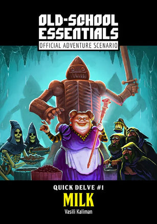 Old School Essentials: Quick Delve #1 - Milk - Campaign Supplies