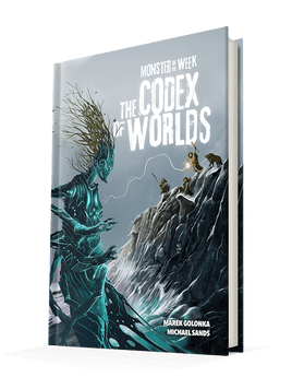 Monster of the Week - The Codex of Worlds - Campaign Supplies