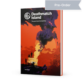 Deathmatch Island - Campaign Supplies