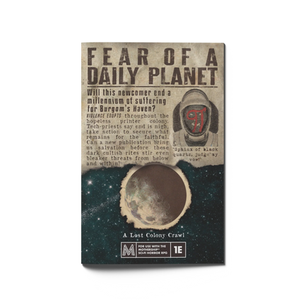 Fear of a Daily Planet - Campaign Supplies