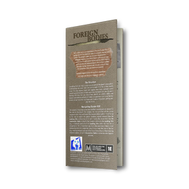 Foreign Bodies - Campaign Supplies