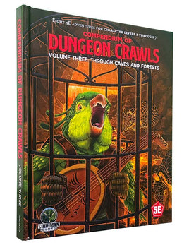 Compendium of Dungeon Crawls Vol 3: 5e Through Caves and Forests - Campaign Supplies