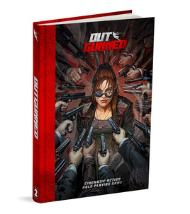 Outgunned - Core Rulebook - Campaign Supplies