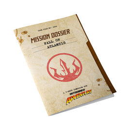 Outgunned Adventure Mission Dossier: Fall of Atlantis - Campaign Supplies