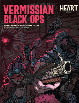 Heart: Vermissian Black Ops - Campaign Supplies