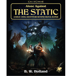 Call of Cthulhu: Alone Against the Static - Campaign Supplies