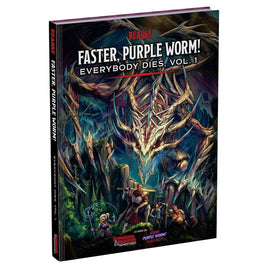 Faster, Purple Worm! Everybody Dies, Vol. 1