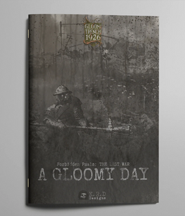 Forbidden Psalm: The Last War: A Gloomy Day - Campaign Supplies