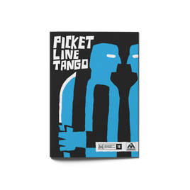 Picket Line Tango - Campaign Supplies