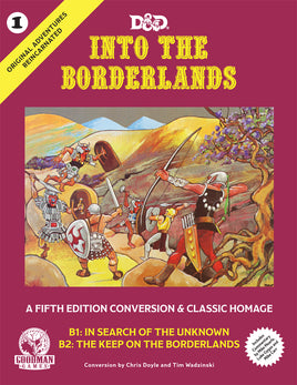 D&D 5th Edition: Original Adventures Reincarnated #1 - Into the Borderlands (HC) - Campaign Supplies