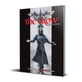 Everyday Heroes:  The Crow Cinematic Adventure - Campaign Supplies